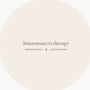 housemusic.is.therapy