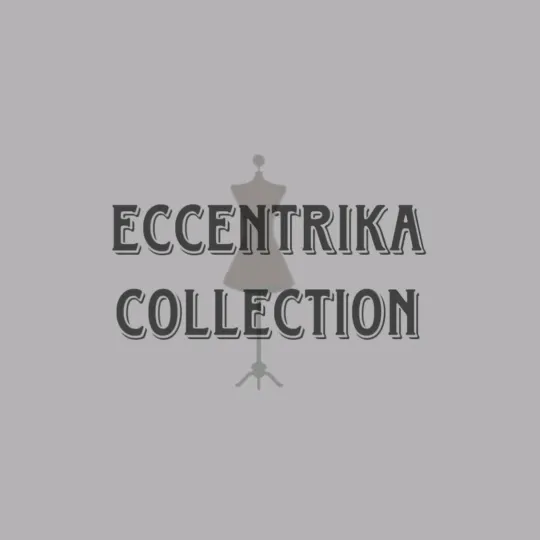 eccentrika_collection__